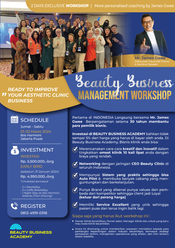 BEAUTY BUSINESS ACADEMY WORKSHOP UNTUK DOKTER DAN OWNER BISNIS KLINIK